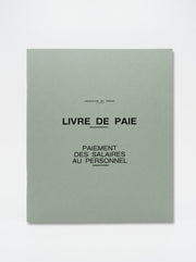 Registre Obligatoire : livre de paie / législation du travail / paiment des salaires au personnel
